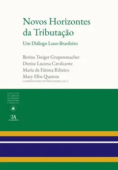 Capa: Novos Horizontes da Tributação. Um Diálogo Luso-Brasileiro