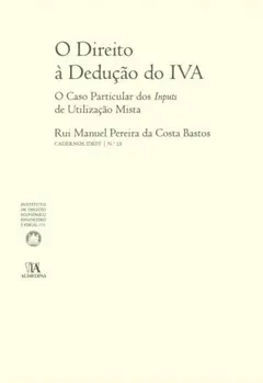 Capa: O Direito à Dedução do IVA