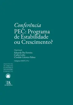 Capa: PEC: Programa de Estabilidade ou Crescimento?