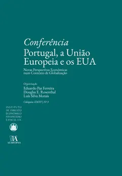 Capa: Portugal, a União Europeia e os EUA: Novas Perspectivas Económicas num Contexto de Globalização